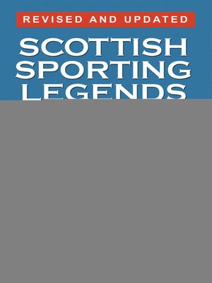 cover image of Scottish Sporting Legends